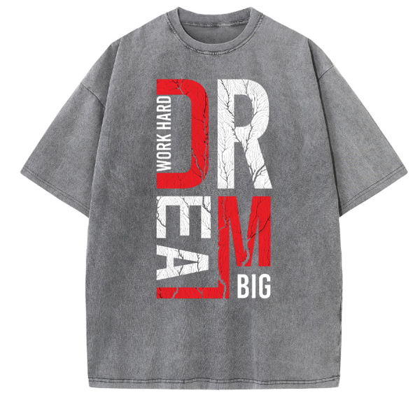 Dream Big T-shirt